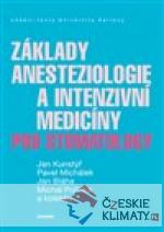 Základy anesteziologie a intenzivní medicíny pro stomatology - książka