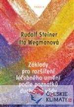 Základy pro rozšíření léčebného umění podle poznatků duchovní vědy - książka