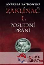 Zaklínač I: Poslední přání - książka