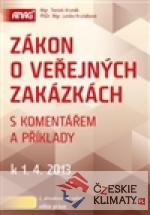 Zákon o veřejných zakázkách s komentářem a příklady k 1. 4. 2013 - książka