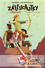 Záleskautky – Lumberjanes 2 - książka