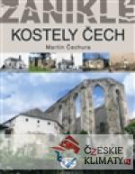 Zaniklé kostely Čech - książka