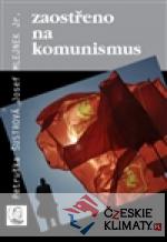 Zaostřeno na komunismus - książka
