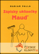 Zápisky uklizečky Maud - książka