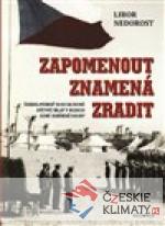 Zapomenout znamená zradit - książka