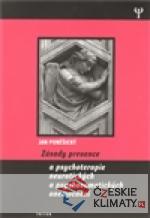 Zásady prevence a psychoterapie neurotických a psychosomatických onemocnění - książka