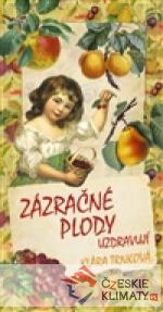 Zázračné plody uzdravují - książka