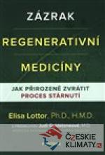 Zázrak regenerativní medicíny - książka