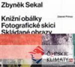 Zbyněk Sekal: Knižní obálky - Fotografické skici - Skládané obrazy - książka