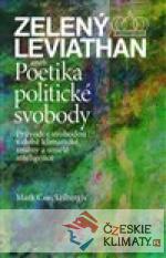 Zelený Leviathan aneb Poetika politické svobody - książka