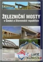 Železniční mosty v České a Slovenské republice - książka