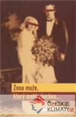 Žena muže, který mohl všechno... - książka