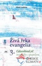 Živá řeka evangelia 3. - książka