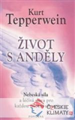 ŽIVOT S ANDĚLY - książka