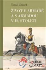 Život v armádě a s armádou v 19. století - książka