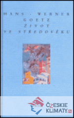 Život ve středověku - książka