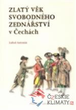 Zlatý věk svobodného zednářství  v Čechách - książka