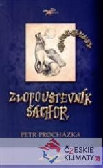 Zlopoustevník Šáchor - książka