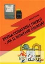 Změna dodavatele energií – jak se nenechat oklamat - książka