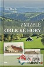 Zmizelé Orlické hory - książka