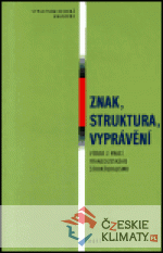 Znak, struktura, vyprávění - książka