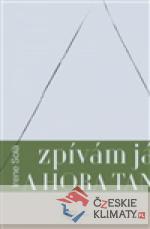 Zpívám já a hora tančí - książka