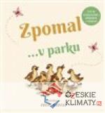 Zpomal ...v parku - książka