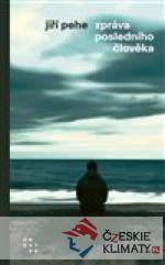 Zpráva posledního člověka - książka