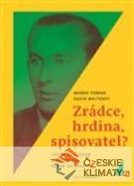 Zrádce, hrdina, spisovatel? - książka