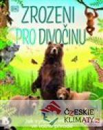 Zrozeni pro divočinu - książka