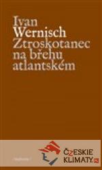 Ztroskotanec na břehu atlantském - książka