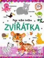 Zvířátka - Moje velká knížka - Poznej a Pojmenuj - książka